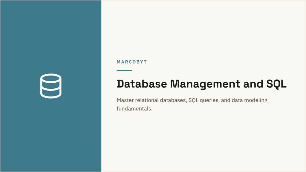 Database Management and SQL