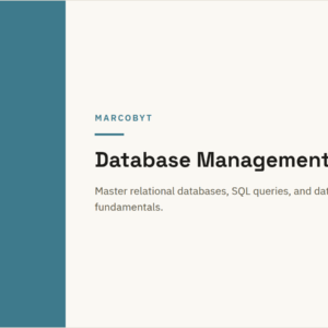 Database Management and SQL