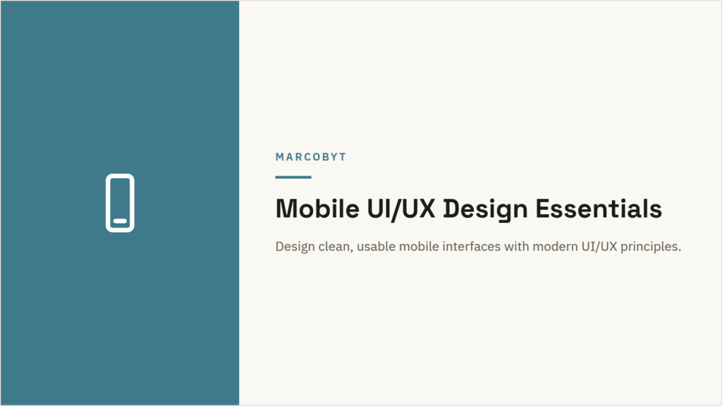 Mobile UI/UX Design Essentials
